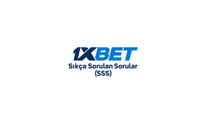 1xBet Sıkça Sorulan Sorular (SSS)